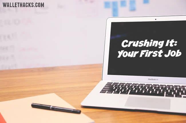 crushing-it-your-first-job