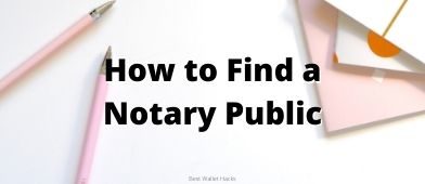 Need to find a notary public and don't trust those random drive by places? Here's the easiest way to find a notary.