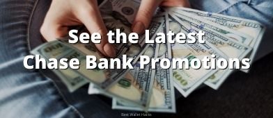 Chase Bank frequently offers big cash bonuses for new accounts. See what their latest offers are!