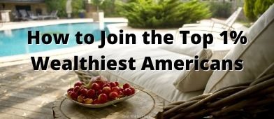 Ever wonder what it takes to join the top 1% wealthist Americans? We look at the data to find how much it is and how people get there.