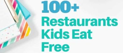 We compiled a list of over 100 restaurants that will give your kids free food, usually when you buy an entree too. It's a great way to go out, enjoy a meal while spending a little less because the kiddos get a freebie. We updated it for 2019 so check it out!