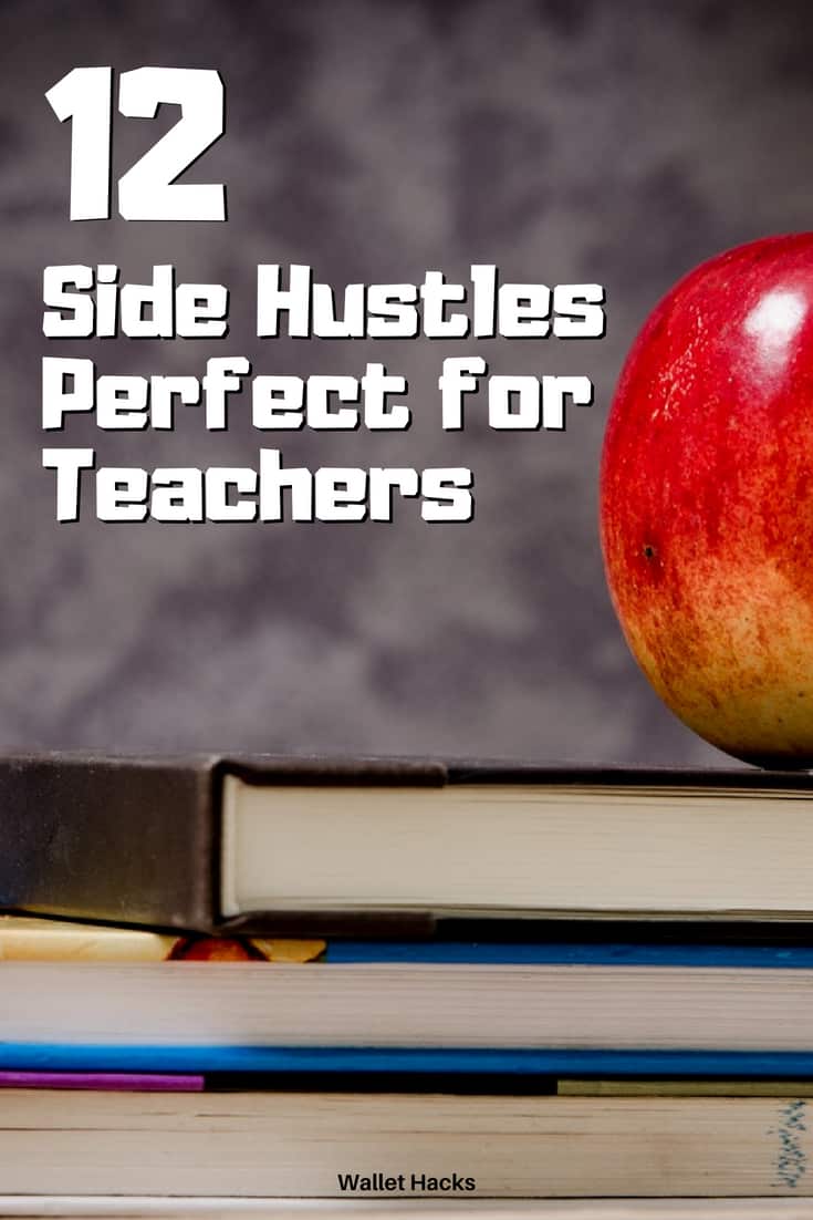 12 Side Hustles Perfect for Teachers to Earn Extra Money