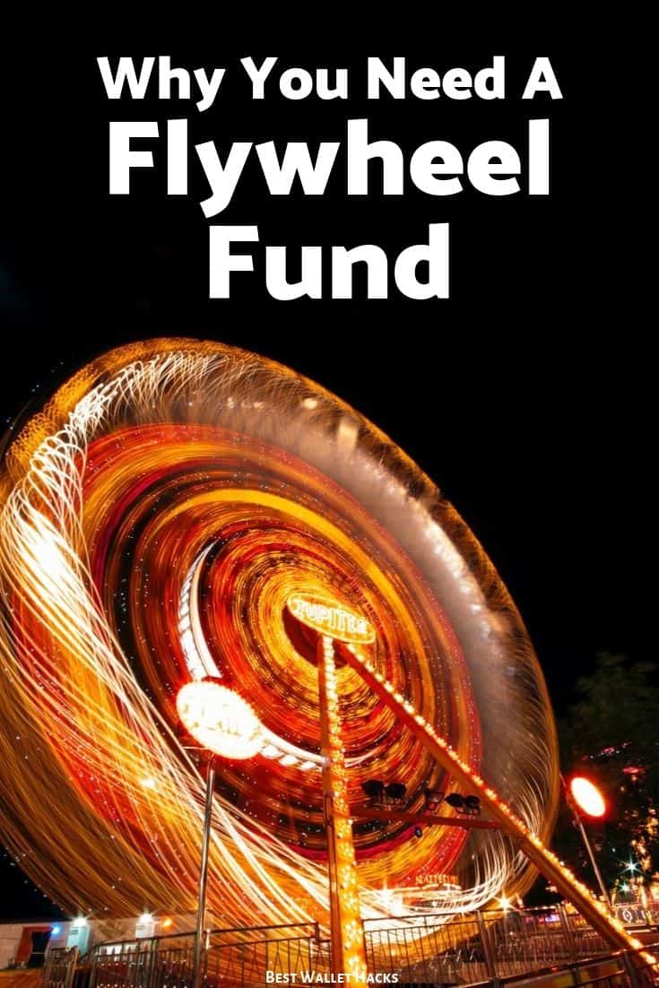 Why You Need a Flywheel Fund Right Now