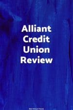 Are you considering Alliant Credit Union? Learn all about what they offer and how this credit union sets itself apart!