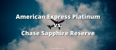 The American Express Platinum and the Chase Sapphire Reserve are the two of the best premium travel credit cards - which is worth the annual fee?