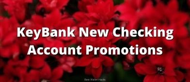 KeyBank has some great new account cash bonuses that are relatively easy to get - see what you need to do to put an extra cash in your pocket!