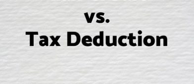 Do you know the difference between a tax credit and a tax deduction? It's a BIG difference you need to know as you make tax decisions!