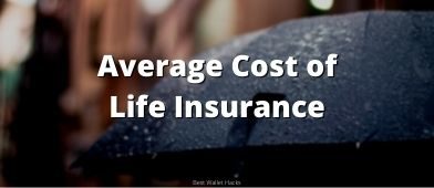 Average cost of life insurance