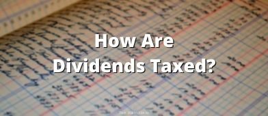 Dividends are taxed at a much lower tax rate compared to ordinary income - see how it all works, the current rates, and how you can take advantage of it.