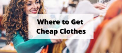 Where to Get Cheap Clothes