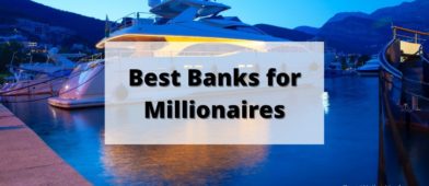 Best banks for private client millionaire perks