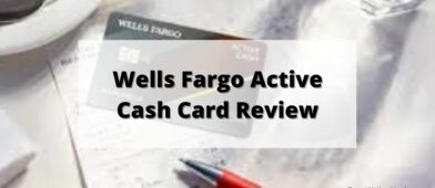 Wells Fargo Active Cash Card Review