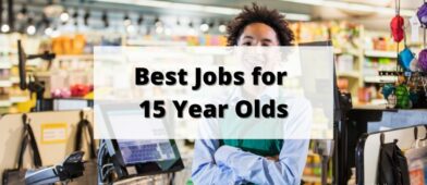Best Jobs for 15 Year Olds