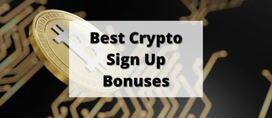 Best Crypto Sign up Bonuses