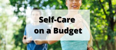 Self-Care on a budget