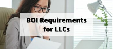 BOI Requirements for LLCs