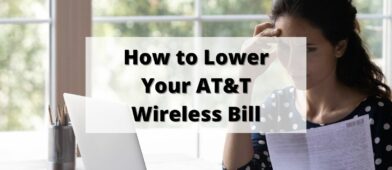 how to lower your AT&T cell phone bill