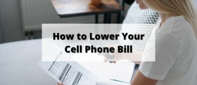 how to lower your cell phone bill